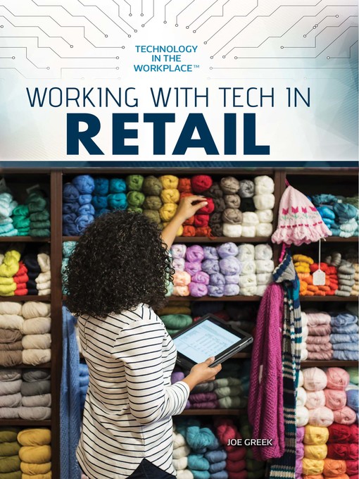 Title details for Working with Tech in Retail by Jeanne Nagle - Available